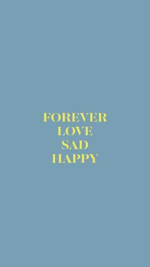 Forever Love Sad Hapy Wallpaper