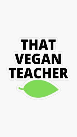 Vegan Teacher Wallpaper