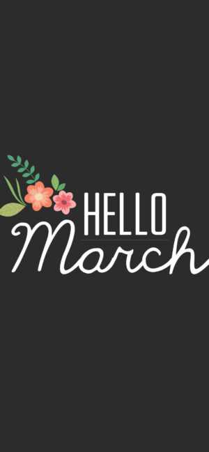 Hello March Wallpaper