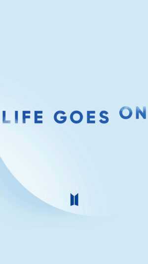 Life Goes On Wallpaper