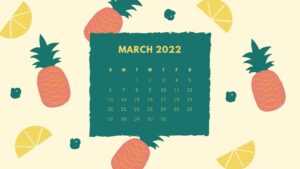 March Calendar Wallpaper 2022