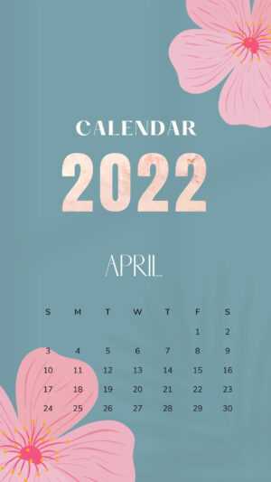 2022 April Calendar Wallpaper