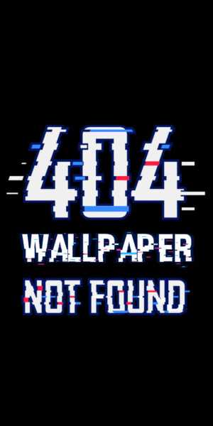 404 Not Found Wallpaper