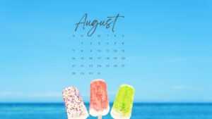 2022 August Calendar Wallpaper