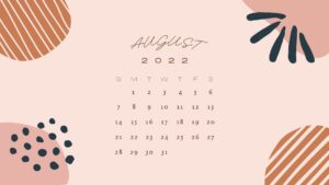 August Calendar Wallpaper 2022