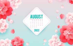 August Calendar Wallpaper 2022