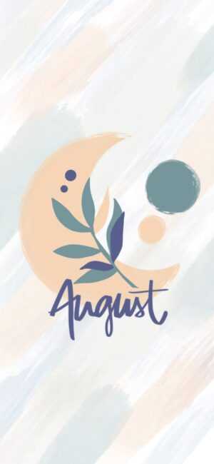 August Wallpaper