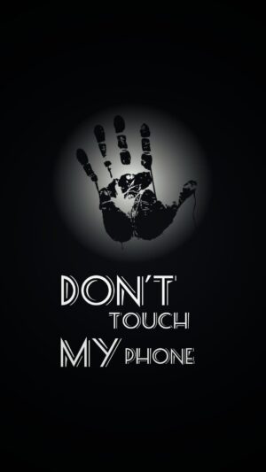 Dont Touch My iPad Wallpaper