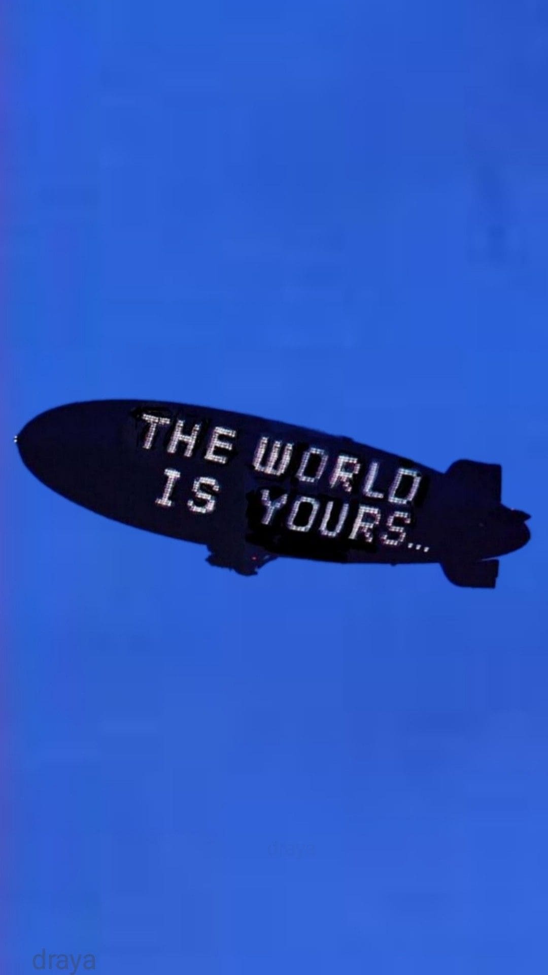 The World Is Yours Wallpaper IXpap