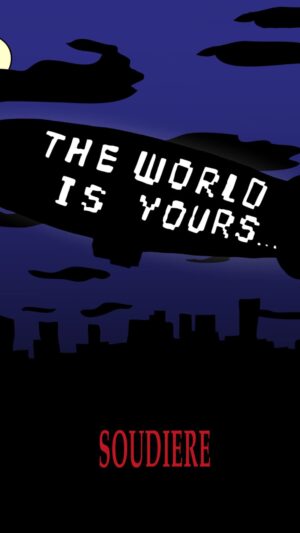 The World Is Yours Wallpaper