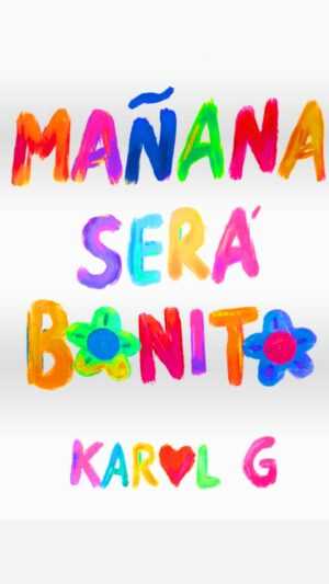 Manana Sera Bonito Wallpaper